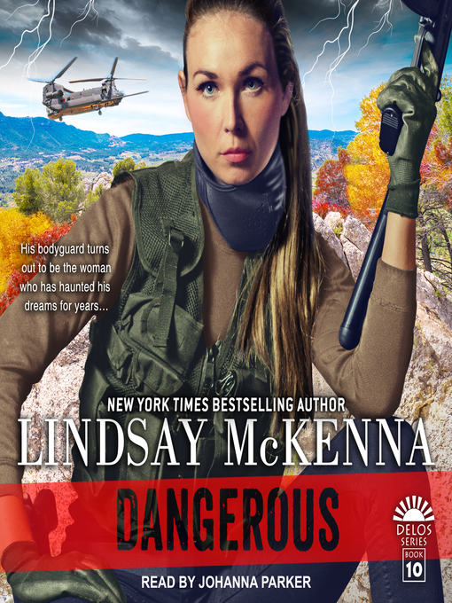 Title details for Dangerous by Lindsay McKenna - Available